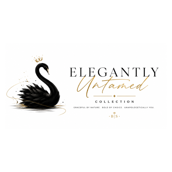 Elegantly Untamed Collection banner — Graceful by Nature. Bold by Choice. Unapologetically You.