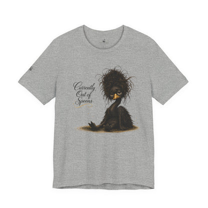 Currently Out of Spoons T-Shirt