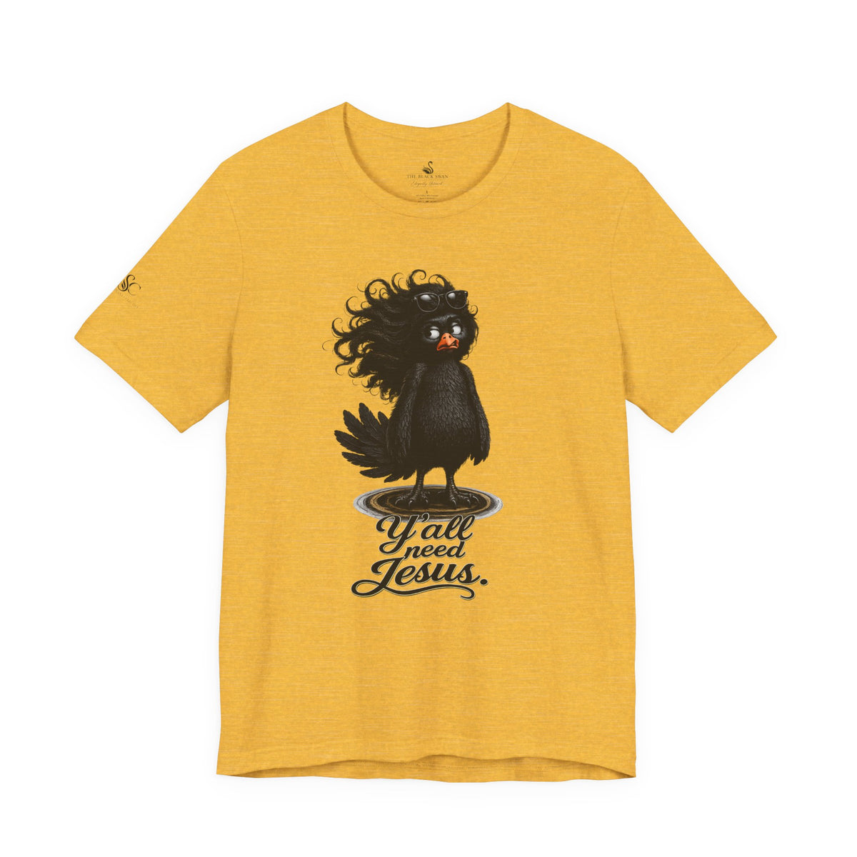 Y'all Need Jesus T-Shirt