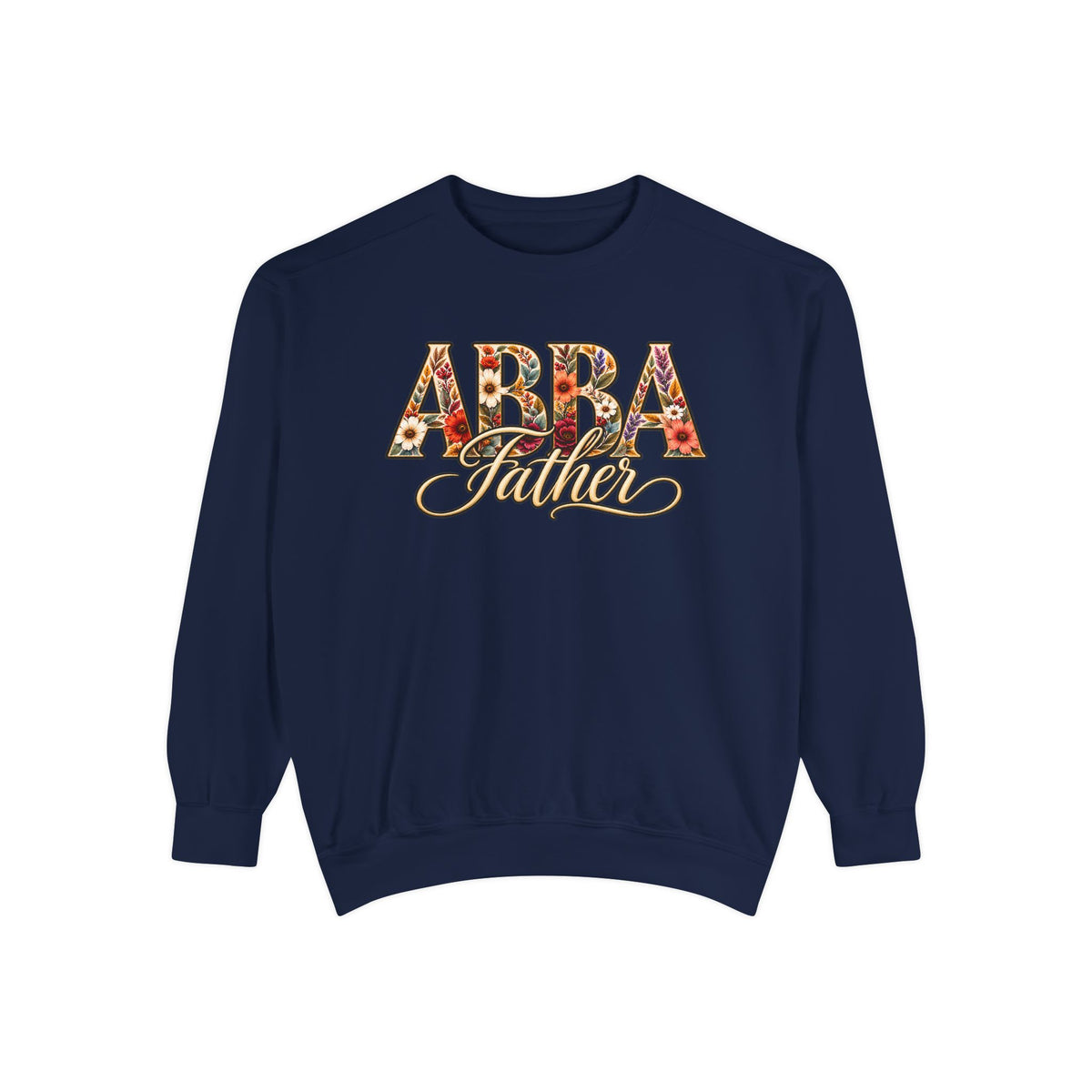 Abba Father Sweatshirt