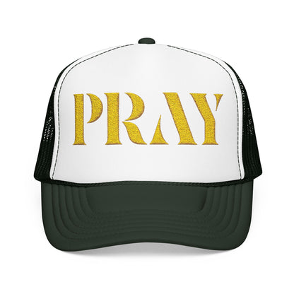 Pray Embroidered Foam Trucker Hat