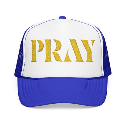 Pray Embroidered Foam Trucker Hat