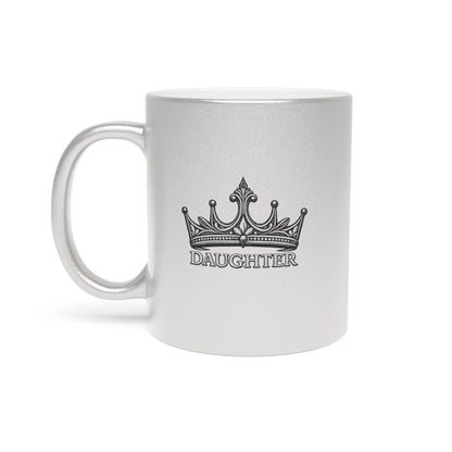 Daughter Crown Metallic Mug (Silver\Gold)