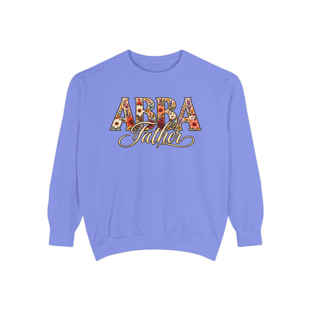 Abba Father Sweatshirt