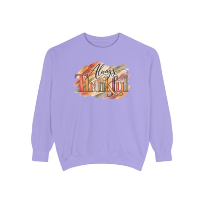 Always Thankful Sweatshirt
