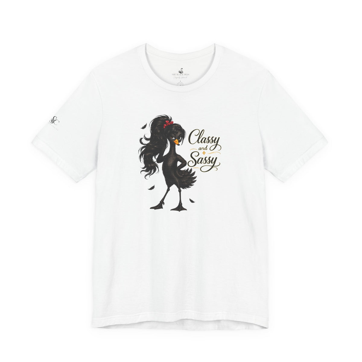 Classy and Sassy T-Shirt