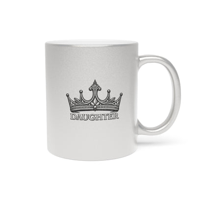 Daughter Crown Metallic Mug (Silver\Gold)