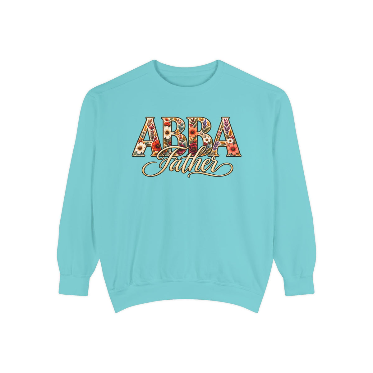 Abba Father Sweatshirt
