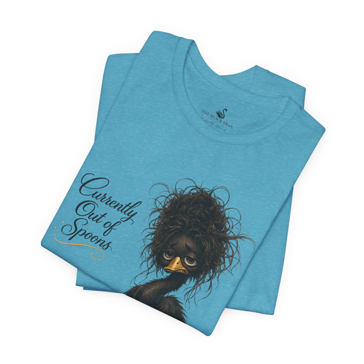 Currently Out of Spoons T-Shirt