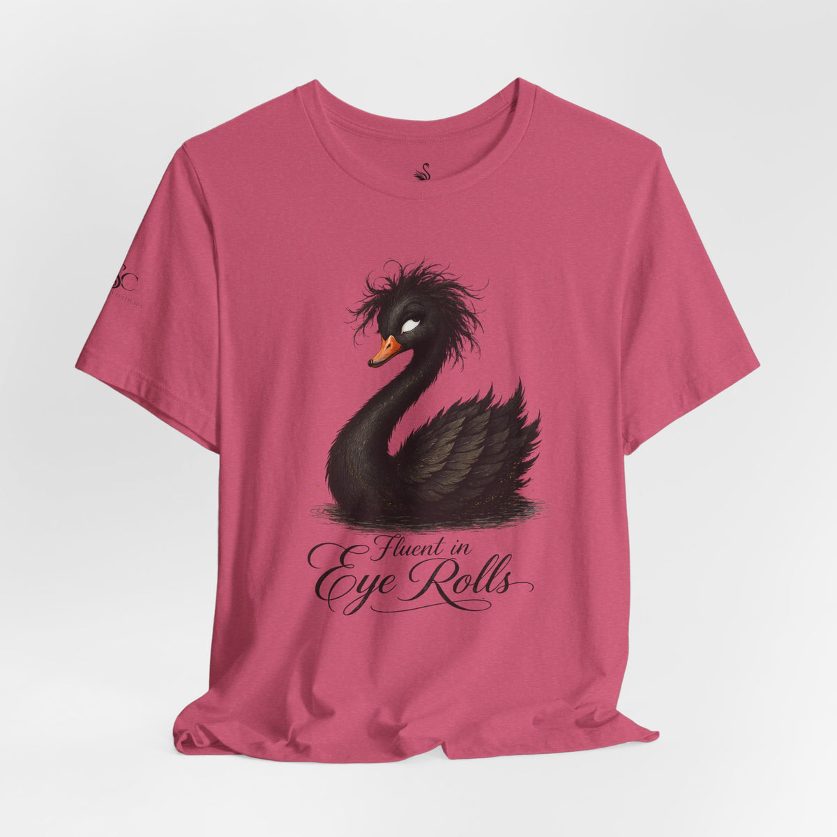 Fluent in Eye Rolls T-Shirt