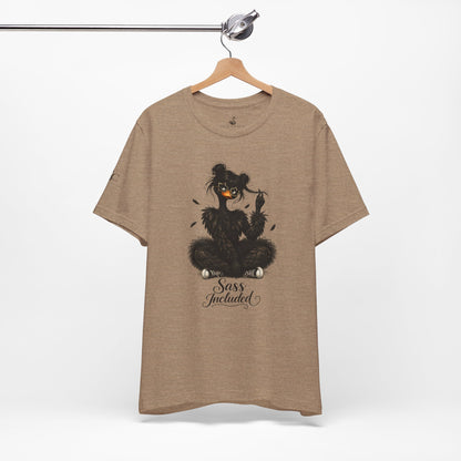 Sass Included T-Shirt