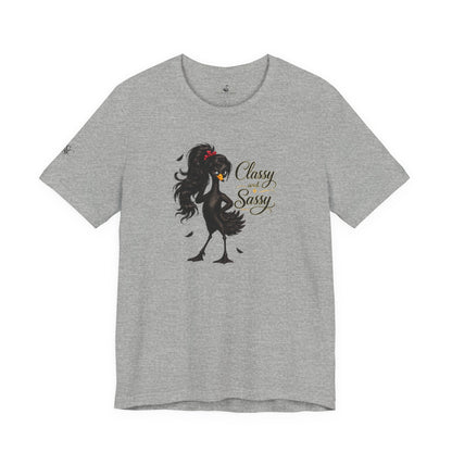 Classy and Sassy T-Shirt