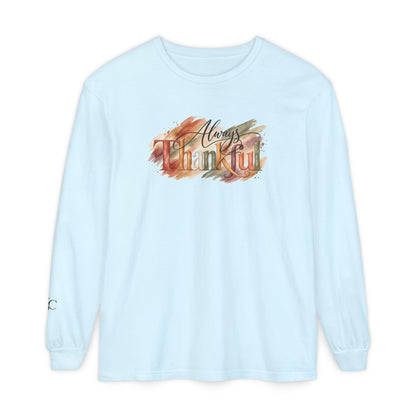 Always Thankful Long Sleeve T-Shirt