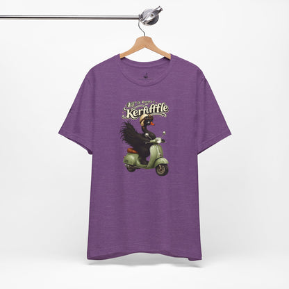 Off to cause a Kerfuffle T-Shirt
