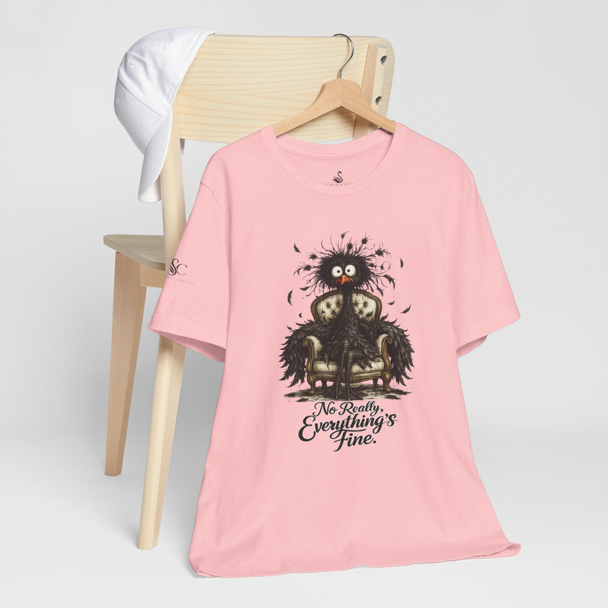 No Really, Everything's Fine T-Shirt