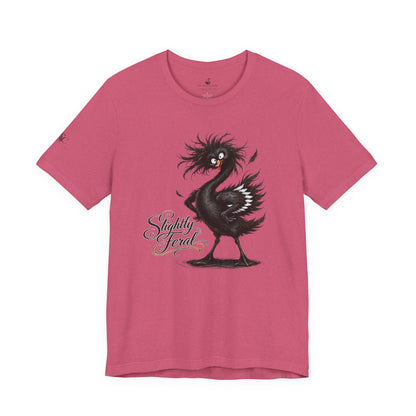 Slightly Feral T-Shirt