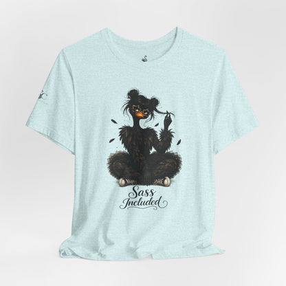 Sass Included T-Shirt