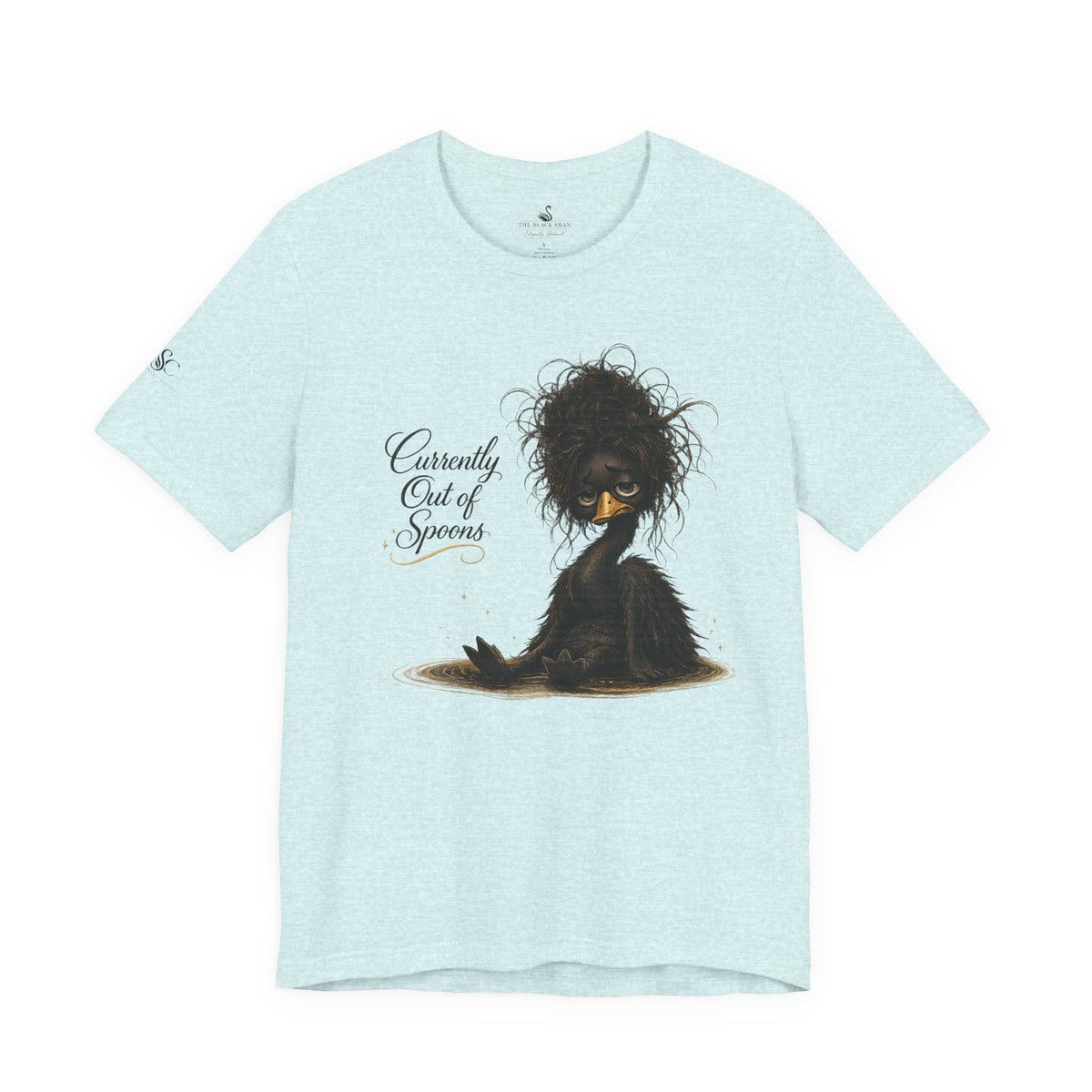 Currently Out of Spoons T-Shirt