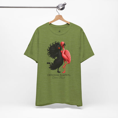 Different Feathers. Same Flock T-Shirt