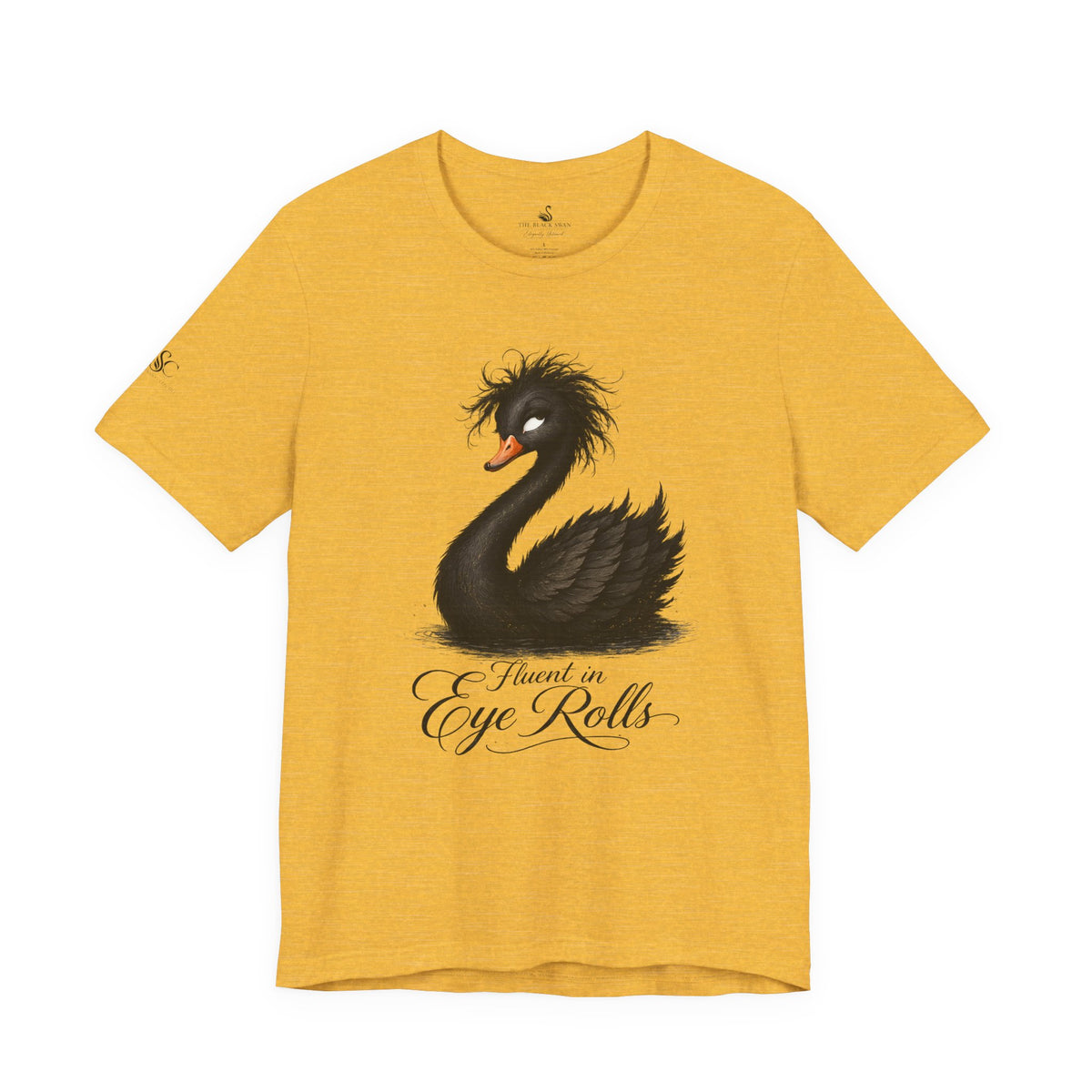 Fluent in Eye Rolls T-Shirt
