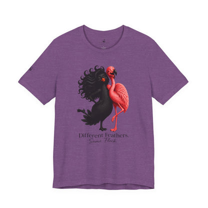 Different Feathers. Same Flock T-Shirt