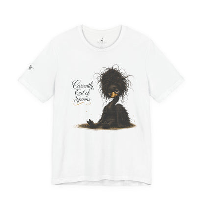 Currently Out of Spoons T-Shirt