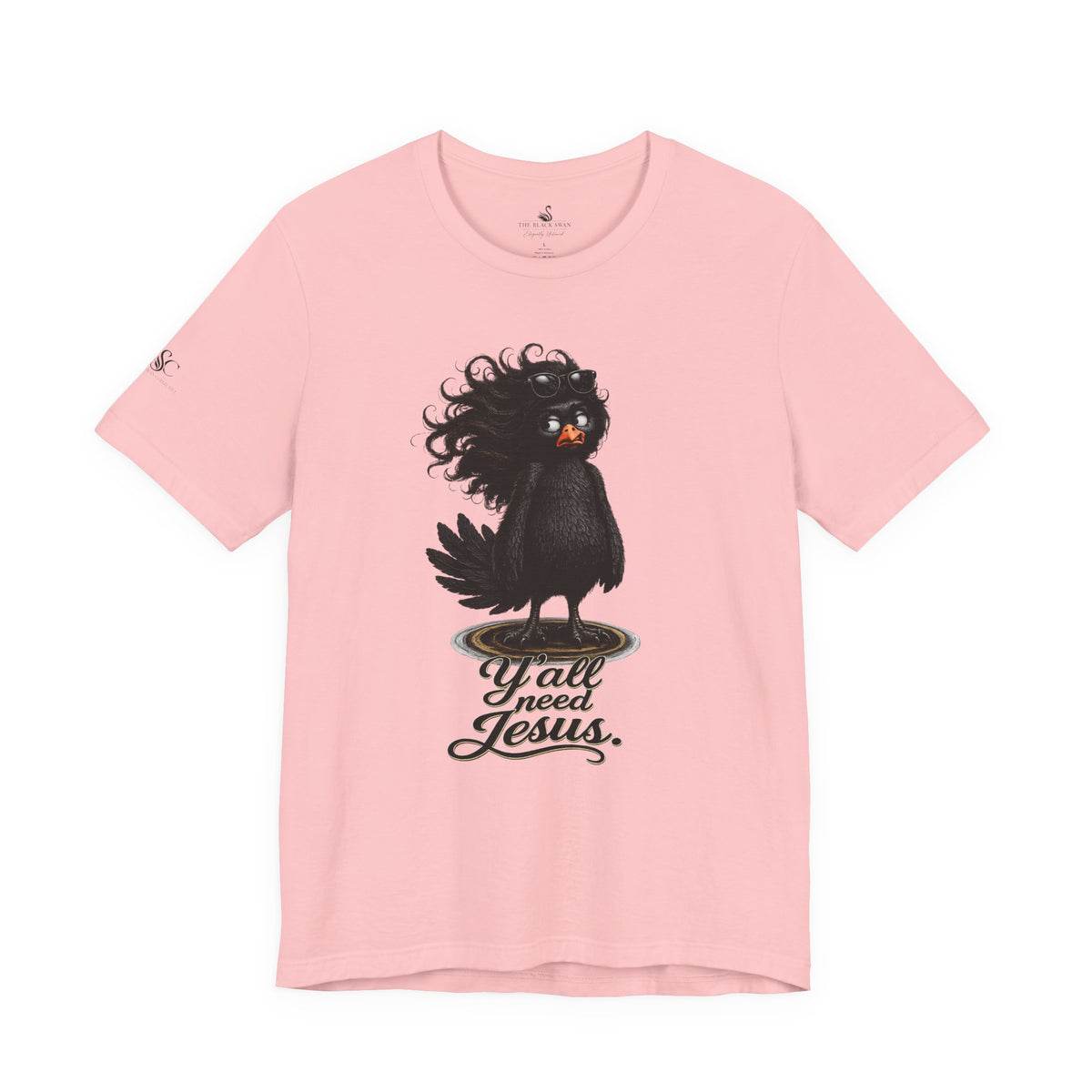 Y'all Need Jesus T-Shirt