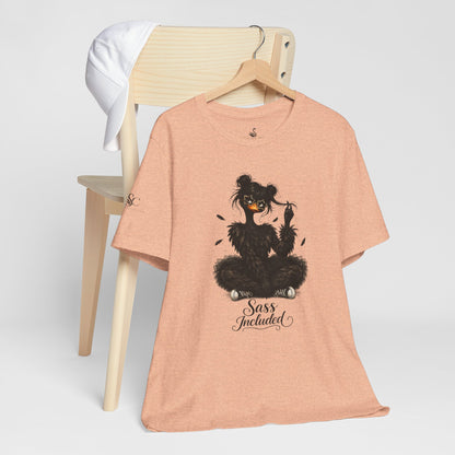 Sass Included T-Shirt