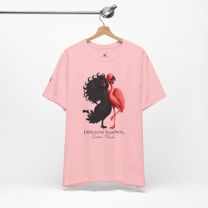 Different Feathers. Same Flock T-Shirt