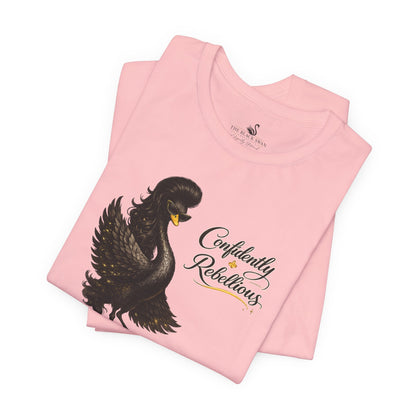Confidently Rebellious TShirt