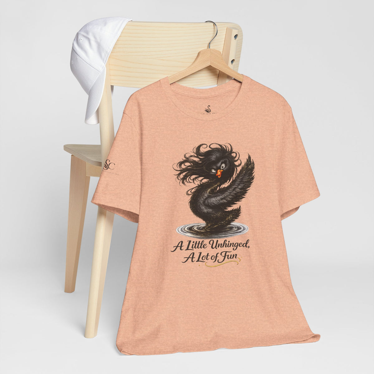 A Little Unhinged, A Lot of Fun T-Shirt