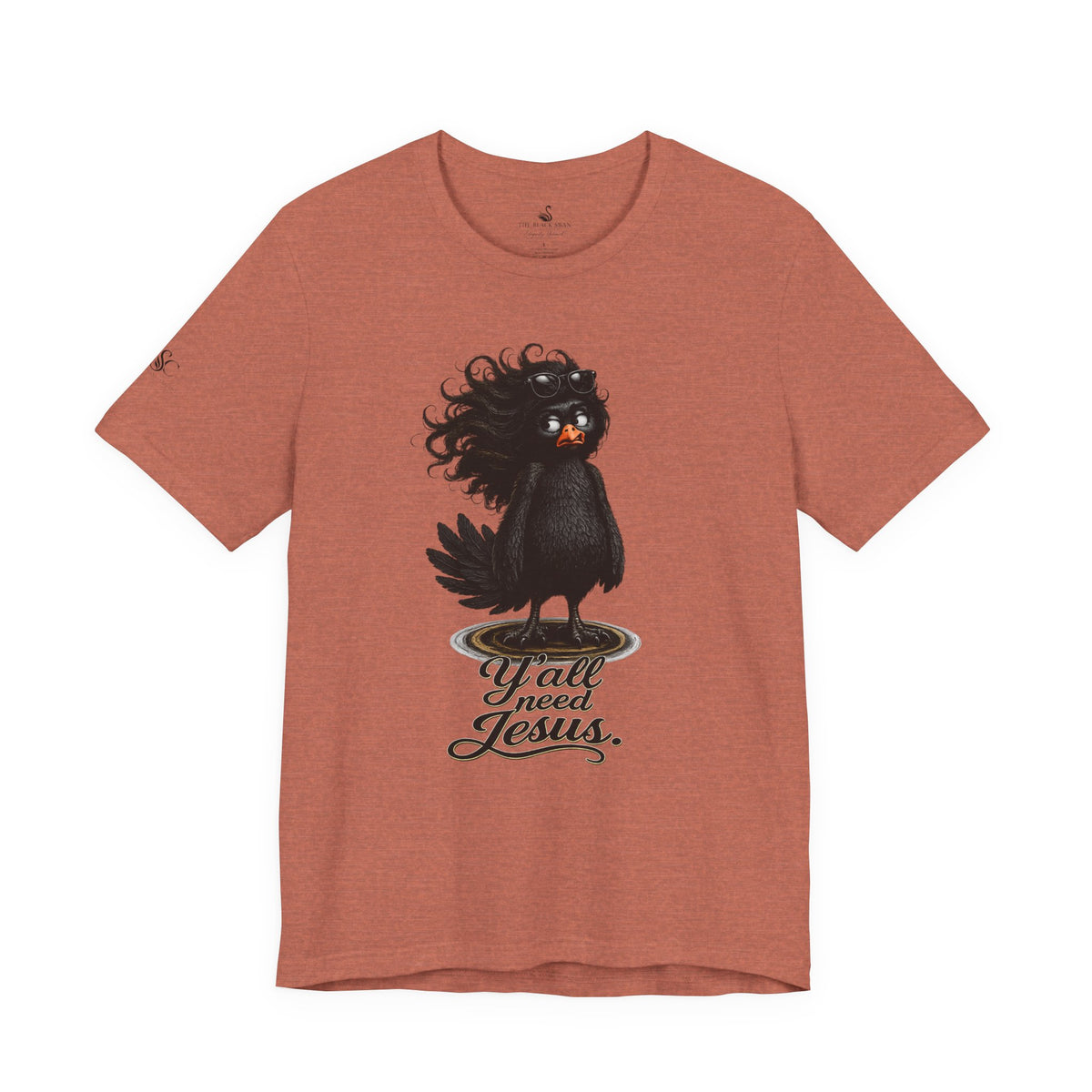 Y'all Need Jesus T-Shirt