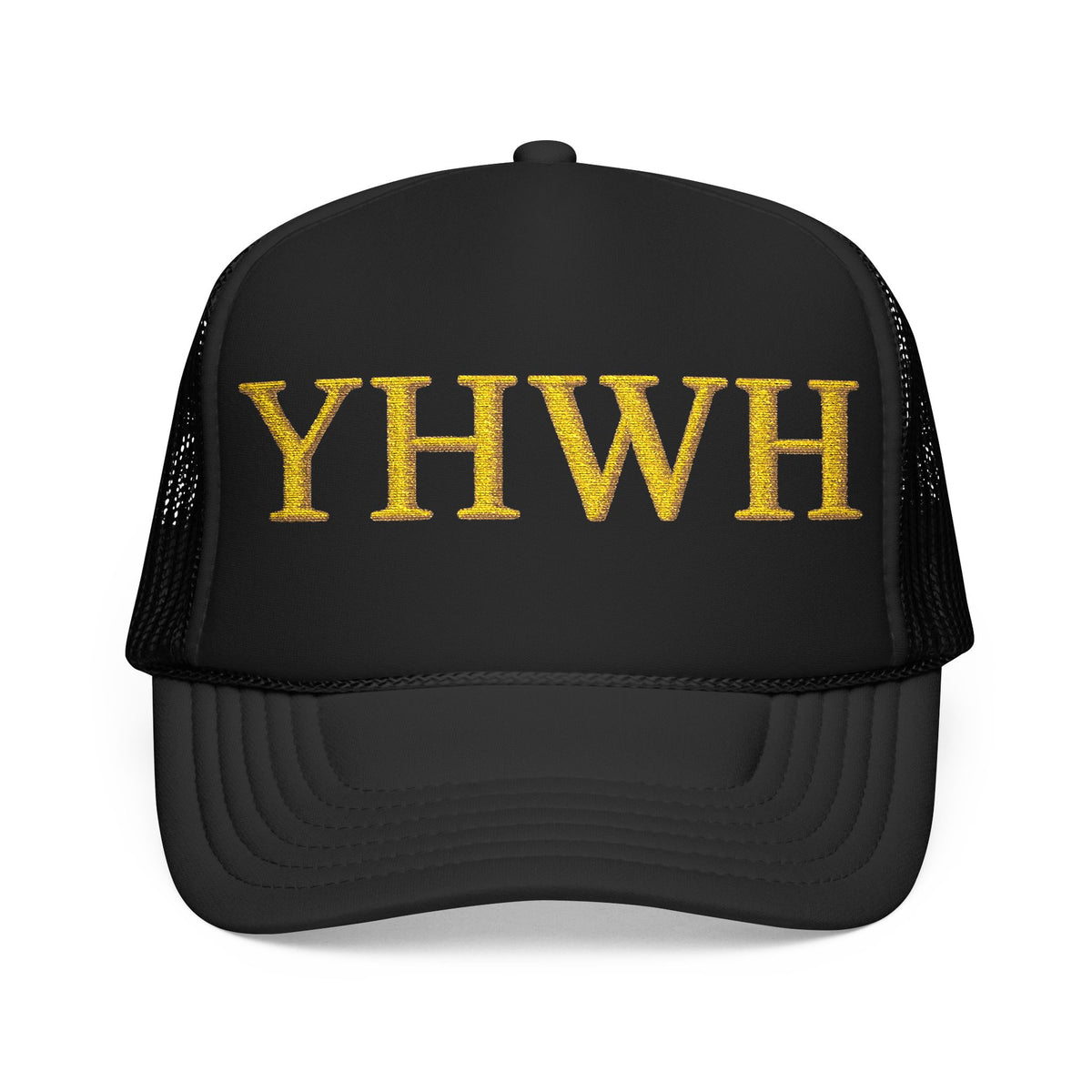 YHWH Embroidered Foam Trucker Hat