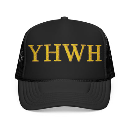 YHWH Embroidered Foam Trucker Hat