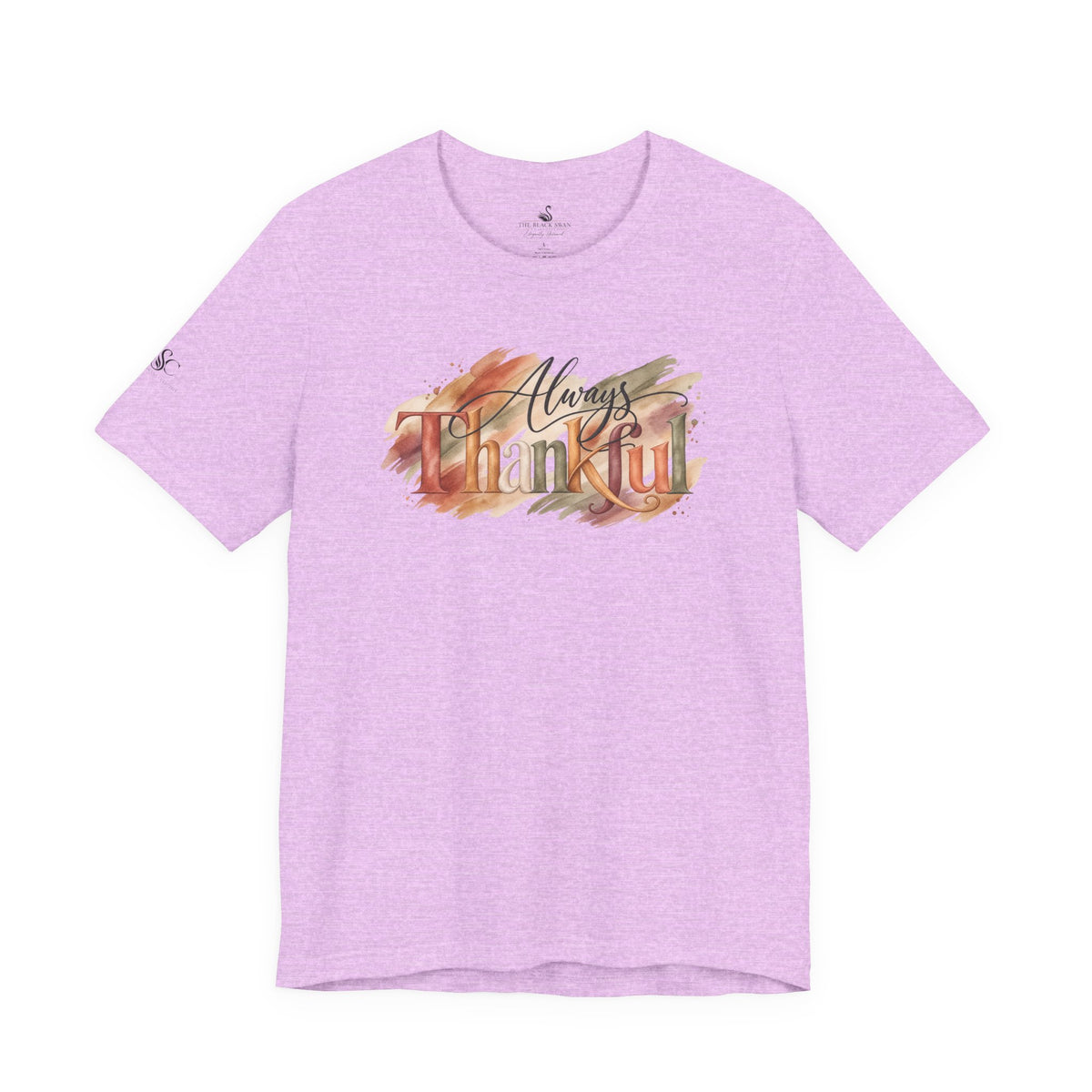 Always Thankful T-Shirt