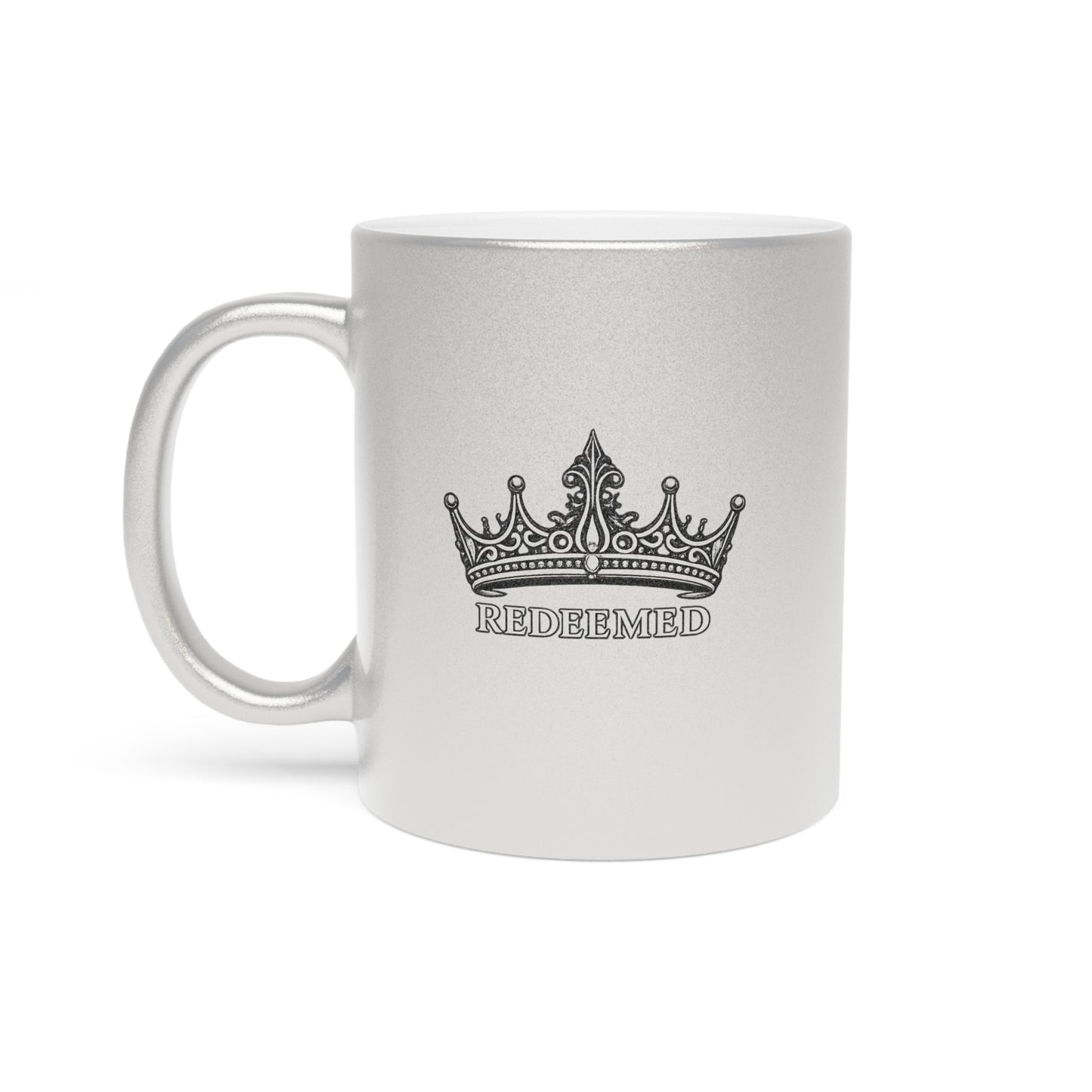 Redeemed Crown Metallic Mug (Silver\Gold)