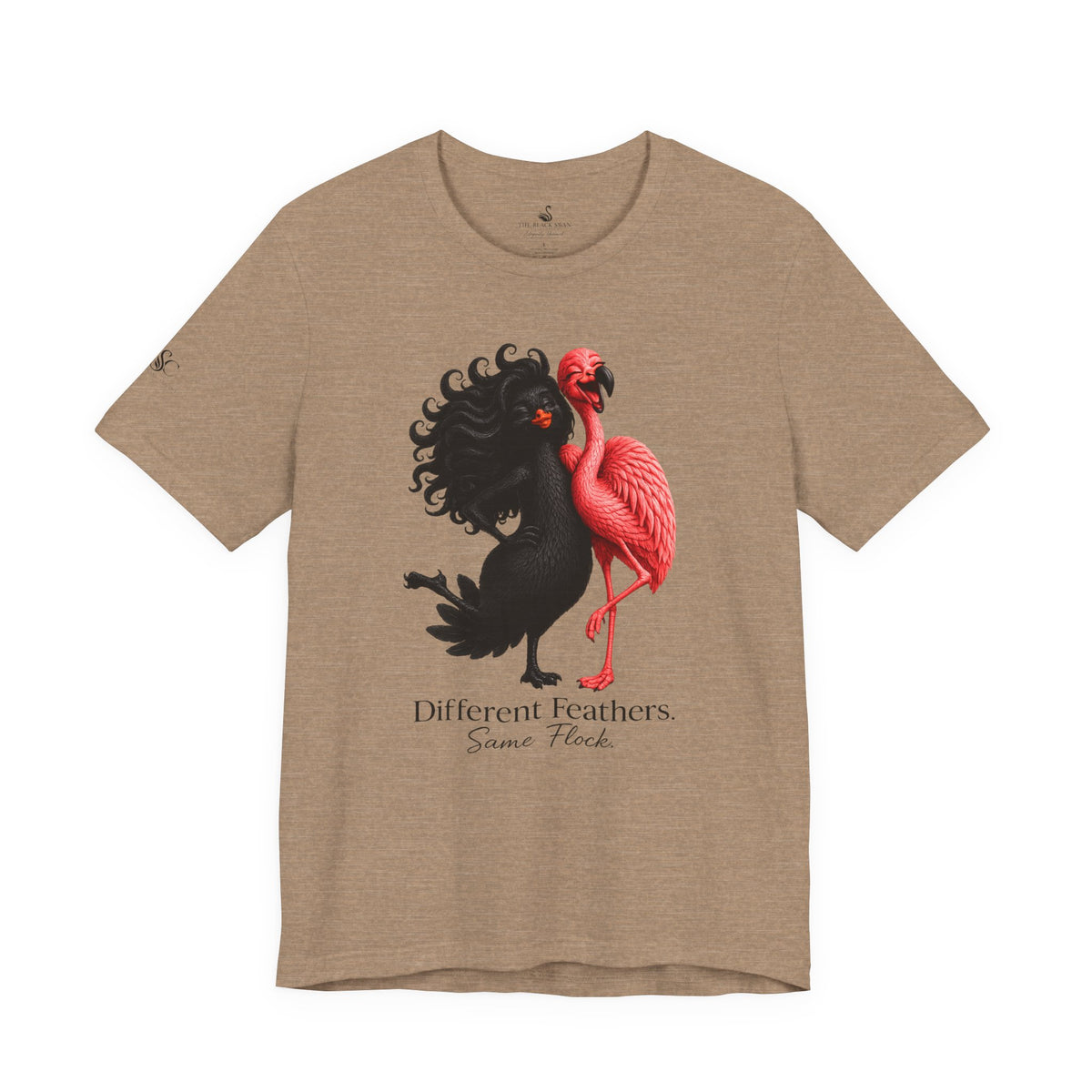 Different Feathers. Same Flock T-Shirt