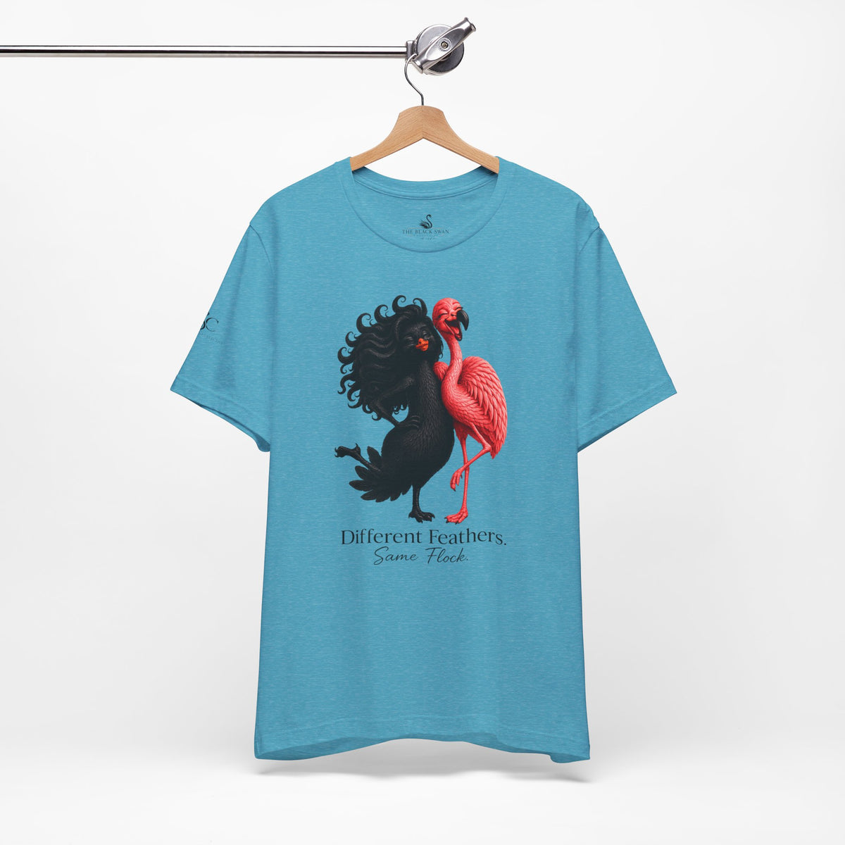 Different Feathers. Same Flock T-Shirt