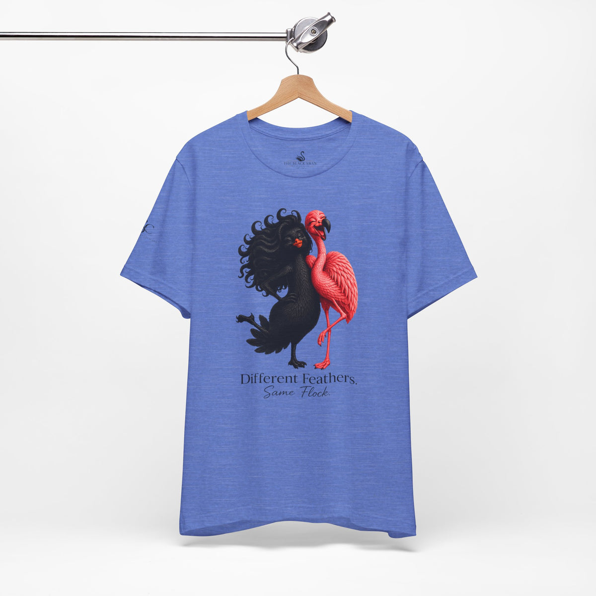 Different Feathers. Same Flock T-Shirt