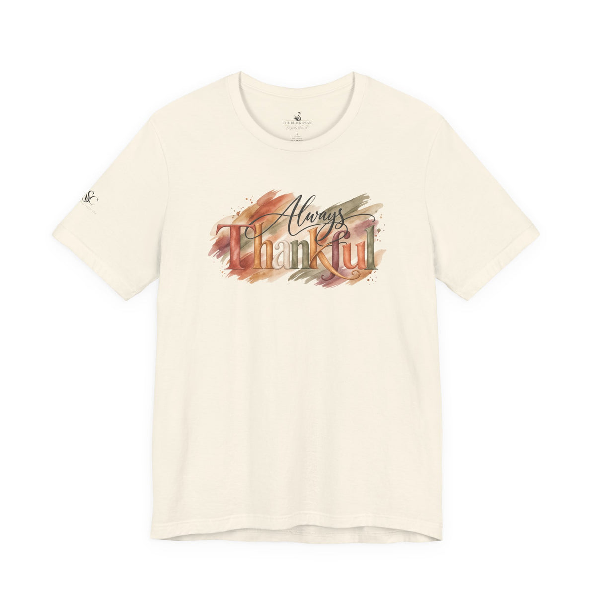 Always Thankful T-Shirt