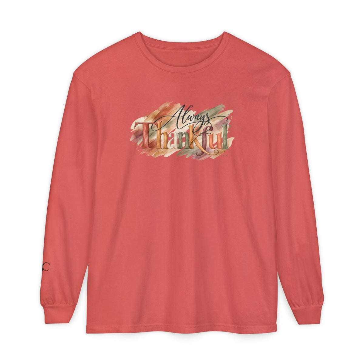 Always Thankful Long Sleeve T-Shirt