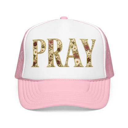 Pray Foam Trucker Hat