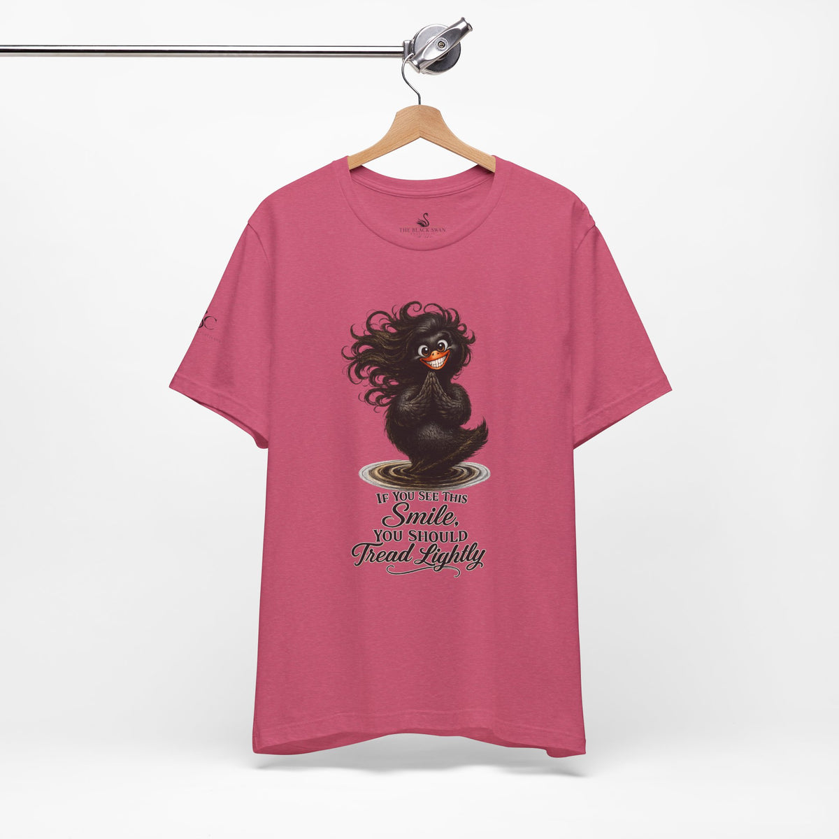 If You See This Smile, You Should Tread Lightly T-Shirt
