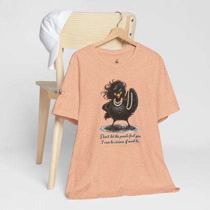 Don't Let the Pearls Fool You, I Can be Vicious If Need Be T-Shirt