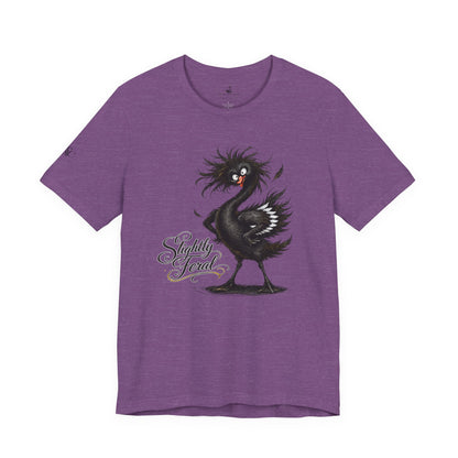 Slightly Feral T-Shirt