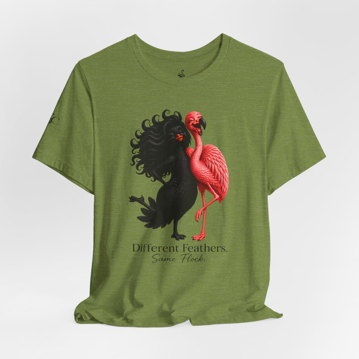 Different Feathers. Same Flock T-Shirt