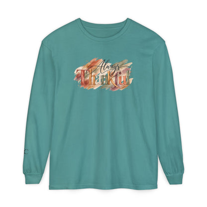 Always Thankful Long Sleeve T-Shirt