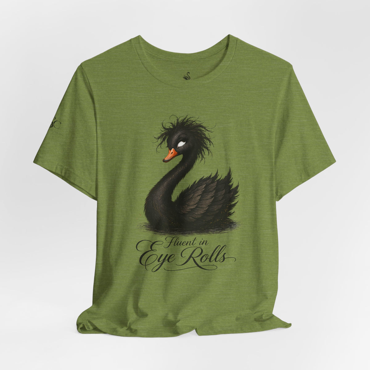 Fluent in Eye Rolls T-Shirt