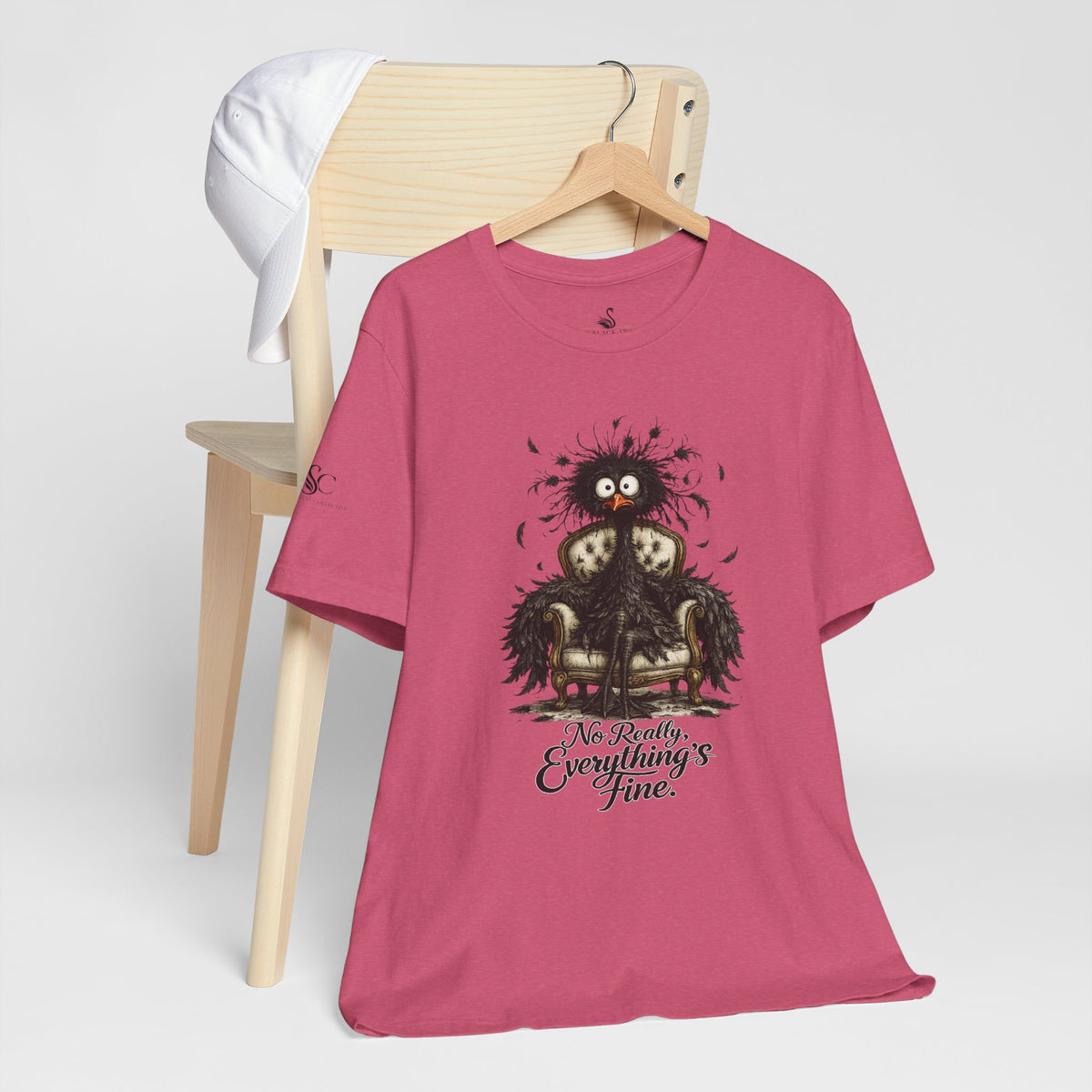 No Really, Everything's Fine T-Shirt