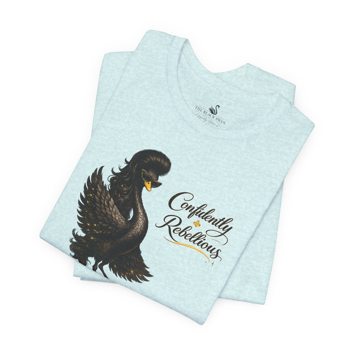 Confidently Rebellious TShirt